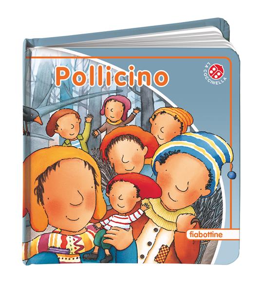 Pollicino. Ediz. a colori - Giovanna Mantegazza - copertina