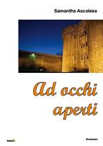 Ad occhi aperti