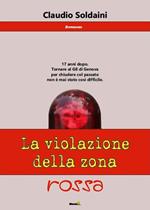 La violazione della zona rossa