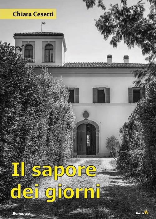 Il sapore dei giorni - Chiara Cesetti - copertina