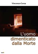 L' uomo dimenticato dalla Morte