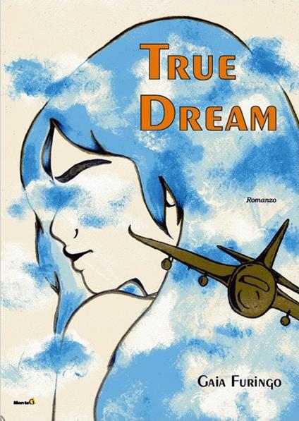 True dream - Gaia Furingo - copertina