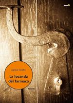 La locanda del farmaco