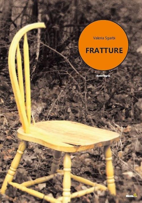 Fratture - Valeria Sgarbi - copertina