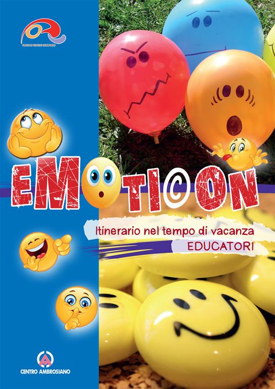 Emoticon educatori. Itinerario nel tempo di vacanza - copertina