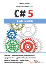 Programmare con C# 5. Guida completa