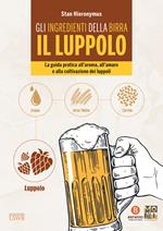 Gli ingredienti della birra: il luppolo