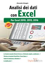 Analisi dei dati con Excel. Per Excel 2010, 2013, 2016