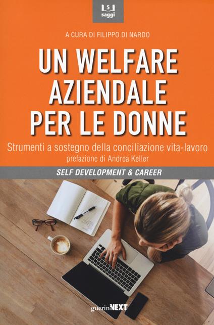 Un welfare aziendale per le donne. Strumenti a sostegno della conciliazione vita-lavoro - copertina