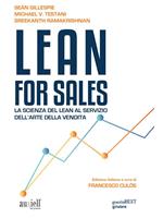 Lean for sales. La scienza del lean al servizio dell'arte della vendita