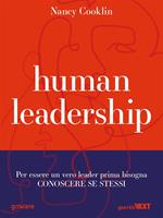 Human leadership. Per essere un vero leader prima bisogna conoscere se stessi