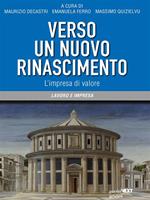 Verso un nuovo Rinascimento. L'impresa di valore