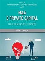 M&A e private capital per il rilancio delle imprese