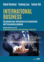 International Business. Strumenti per affrontare la transizione dell'economia globale