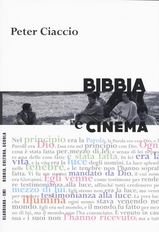 Bibbia e cinema - Peter Ciaccio - copertina