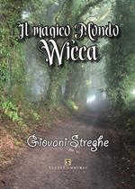 Il magico mondo wicca