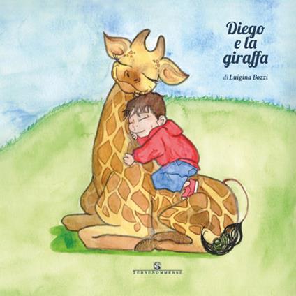 Diego e la giraffa. Con CD-Audio - Luigina Bozzi - copertina