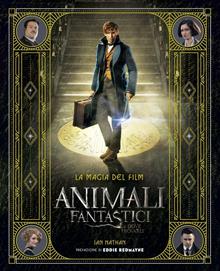 Animali fantastici e dove trovarli. La magia del film