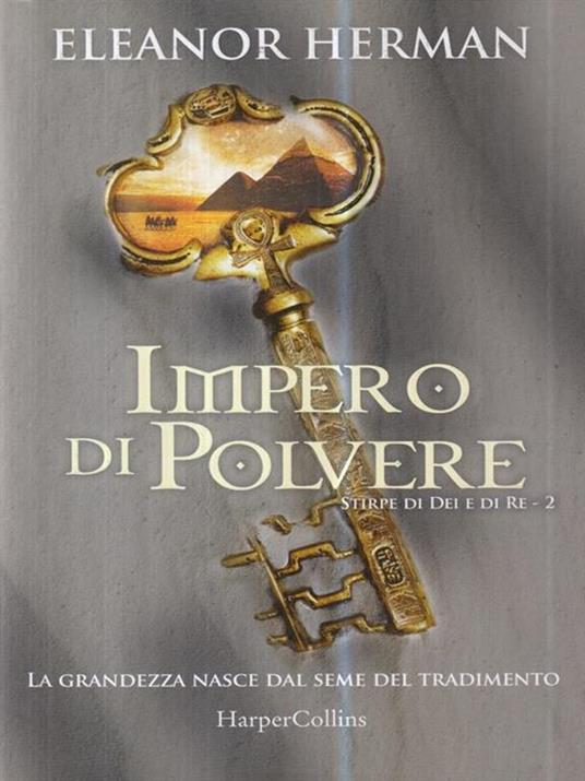 Impero di polvere. Stirpe di dei e di re. Vol. 2 - Eleanor Herman - copertina