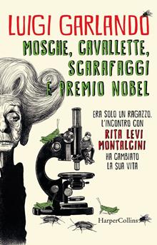 Mosche cavallette scarafaggi e premio Nobel