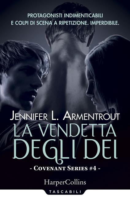 La vendetta degli dei. Covenant series. Vol. 4 - Jennifer L. Armentrout - copertina