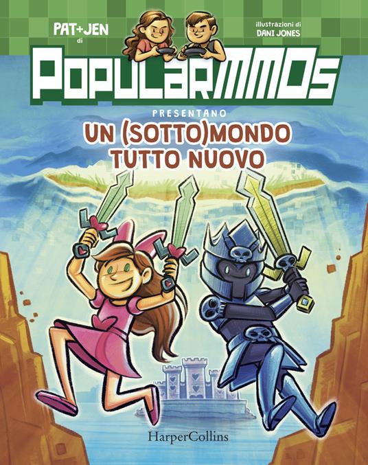 Un (sotto)mondo tutto nuovo - PopularMMOs - copertina