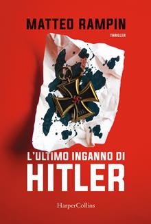 L'ultimo inganno di Hitler