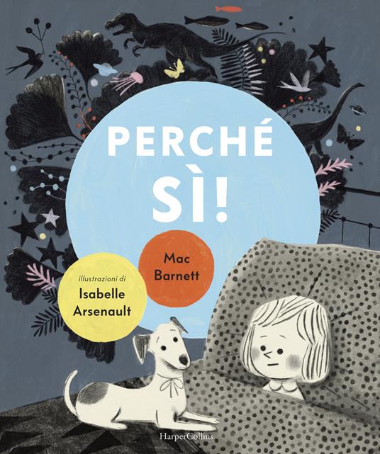 Perché sì! Ediz. a colori - Mac Barnett - copertina