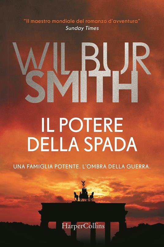 Il potere della spada - Wilbur Smith - copertina