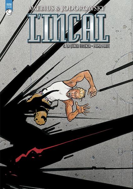 La quinta essenza (1). L'Incal. Vol. 5 - Moebius,Alejandro Jodorowsky - copertina