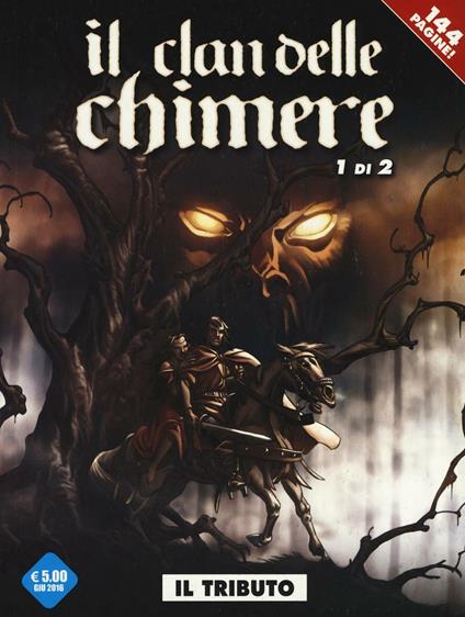 Il tributo. Il clan delle chimere. Vol. 1 - Eric Corbeyran,Michel Suro - copertina