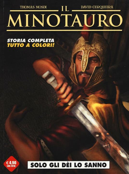 Solo gli dei lo sanno. Il minotauro. Vol. 1 - Thomas Mosdi,David Cerqueira - copertina