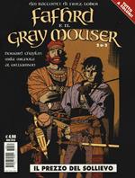 Il prezzo del sollievo. Fafhrd e il Gray Mouser. Vol. 2