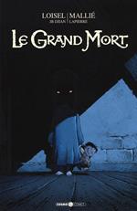 Le grand mort. Vol. 2