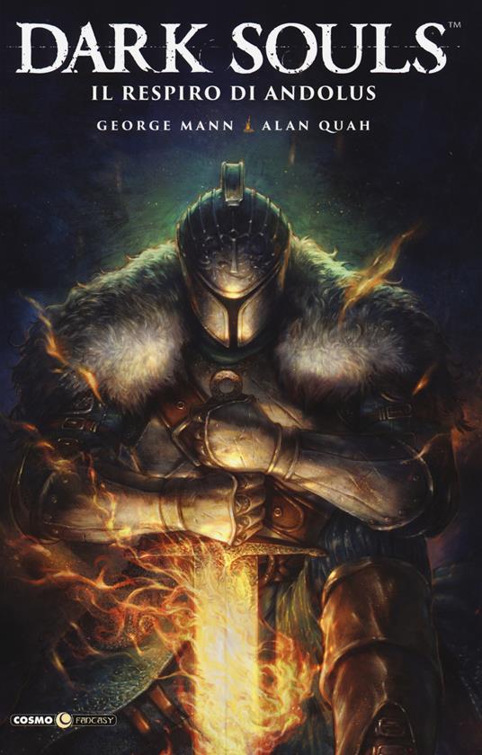 Dark Souls. Vol. 1: Il respiro di Andolus - George Mann - copertina