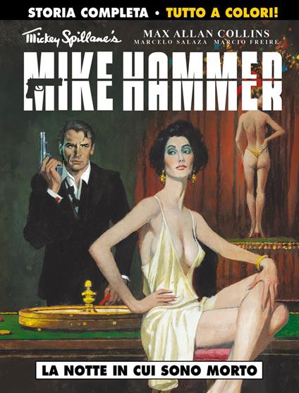 La notte in cui sono morto. Mickey Spillane's Mike Hammer - Max Allan Collins - copertina