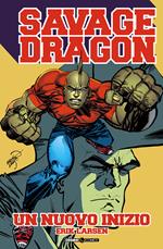 Savage Dragon. Vol. 34: Un nuovo inizio