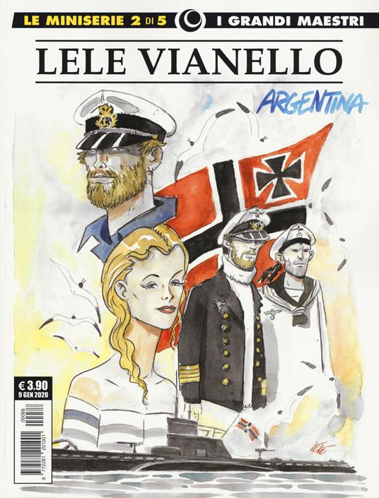 Lele Vianello. Le miniserie. Vol. 2: Argentina. - Lele Vianello - copertina