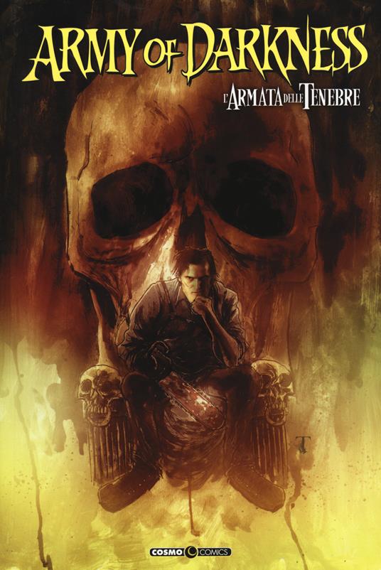 Army of darkness. L'armata delle tenebre. Vol. 8 - Elliott R. Serrano,Shannon Eric Denton - copertina