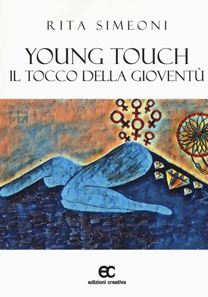 Young touch. Il tocco della gioventù - Rita Simeoni - copertina