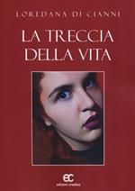 La treccia della vita