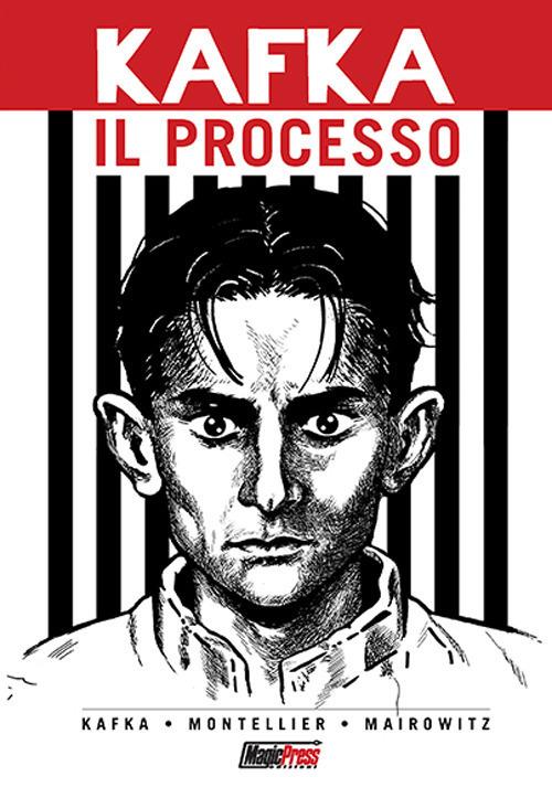 Il processo. Il fumetto - Franz Kafka,David Zane Mairowitz - copertina