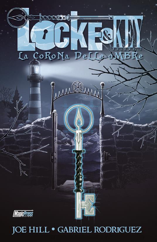 Una corona di ombre. Locke & Key. Vol. 3 - Joe Hill,Gabriel Rodriguez - copertina