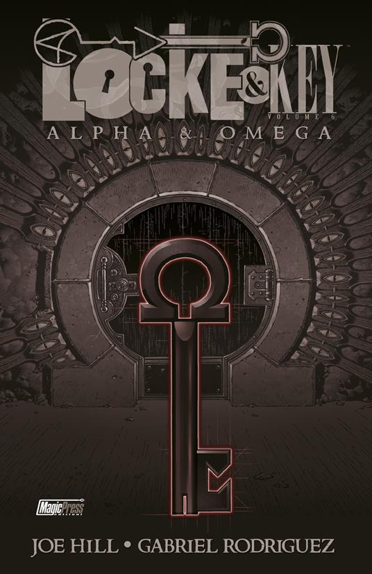 Alpha & Omega. Locke & Key. Vol. 6 - Joe Hill,Gabriel Rodriguez - copertina