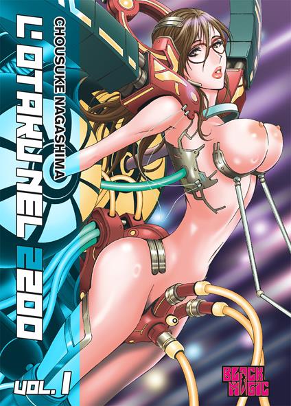 L'otaku nel 2.200 a.C.. Vol. 1 - Chusuke Nagashima - copertina