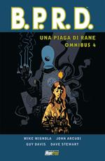 Un piaga di rane. B.P.R.D. omnibus. Vol. 4