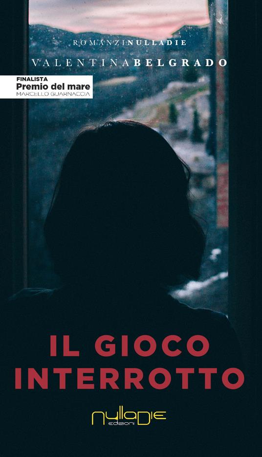 Il gioco interrotto - Valentina Belgrado - copertina