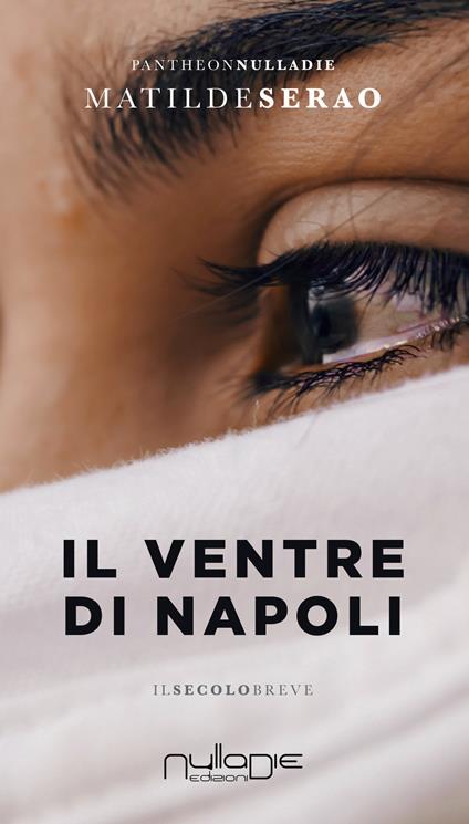 Il ventre di Napoli - Matilde Serao - copertina