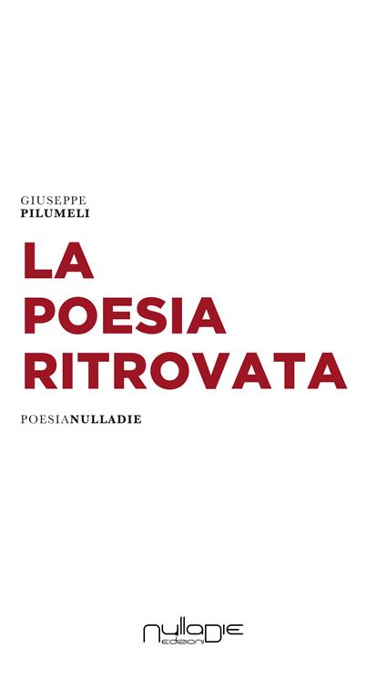 La poesia ritrovata - Giuseppe Pilumeli - copertina