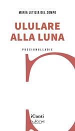 Ululare alla luna